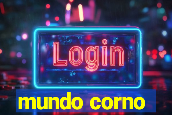 mundo corno